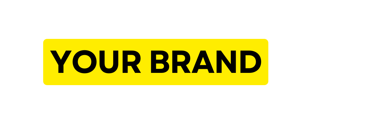 Your Brand