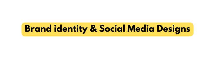 Brand identity Social Media Designs